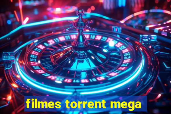 filmes torrent mega